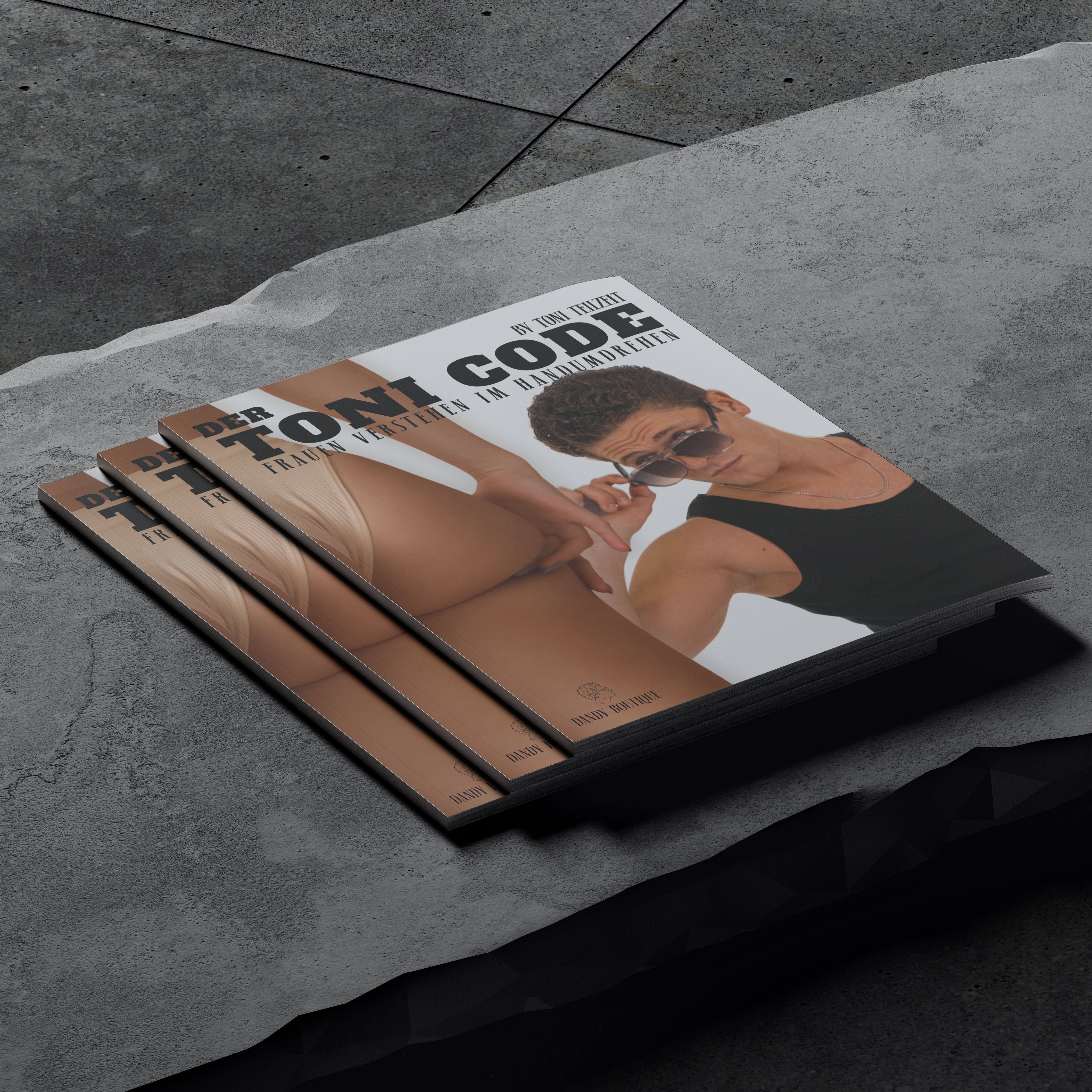 Toni Code - Frauen verstehen im Handumdrehen